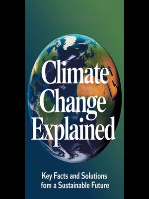 cover image of Climate Change Explained